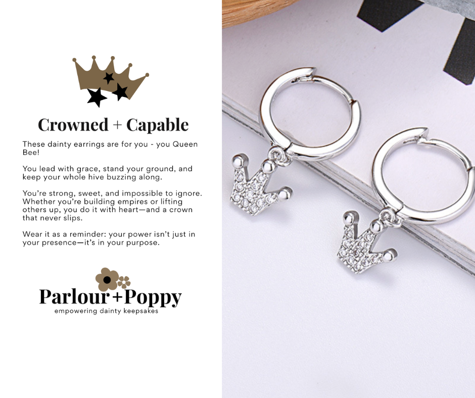 Quiet Strength Crowned + Capable Dainty Crown Earrings