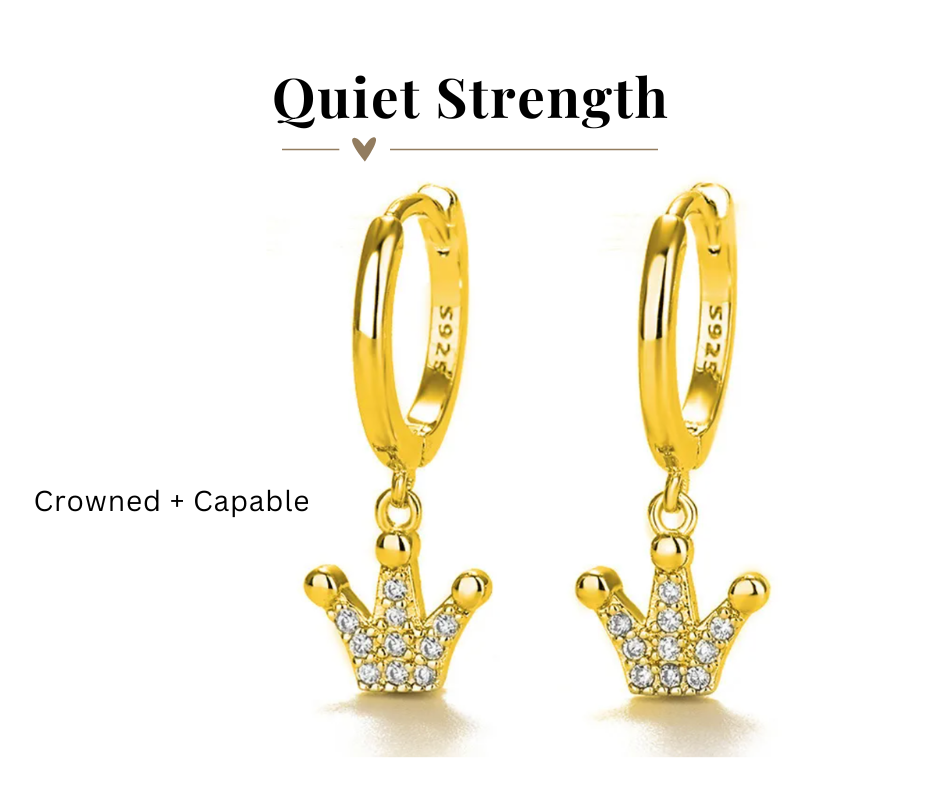 Quiet Strength Crowned + Capable Dainty Crown Earrings