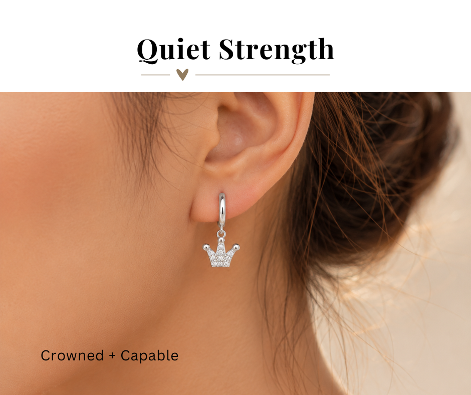 Quiet Strength Crowned + Capable Dainty Crown Earrings