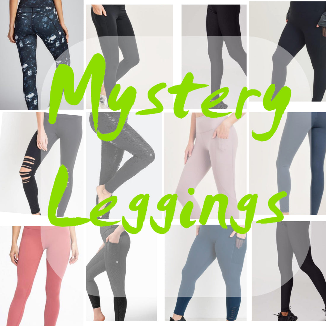 Mystery Leggings
